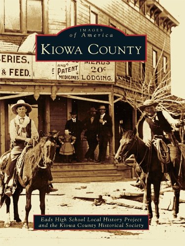 Kiowa County (Images of America) eBook: Eads High School Local History