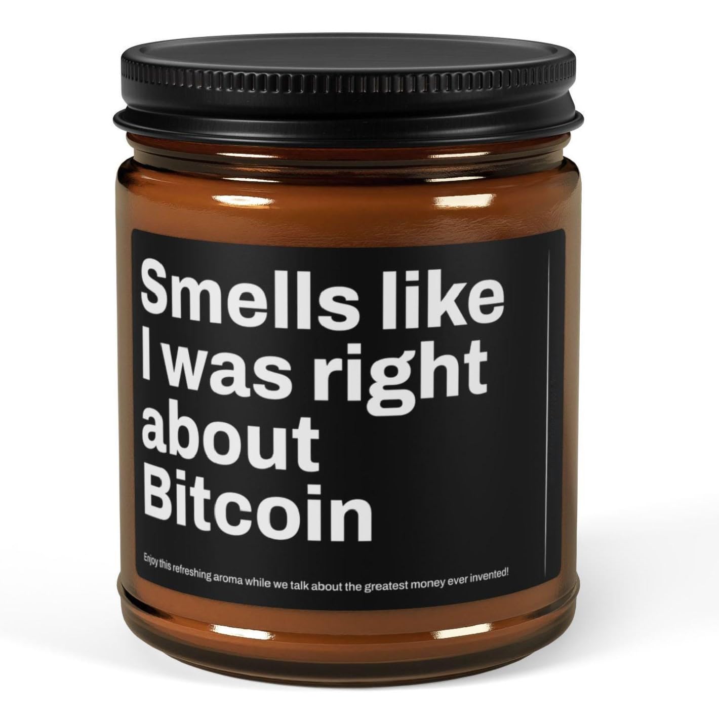 Amazon.com: Smells Like I Was Right About Bitcoin - Bitcoin Candle Smells  Like I Was Right About Bitcoin, Funny Bitcoin Candle, Crypto Gift Candle,  Gift For Trader, Bitcoin Merch, Cryptocurrency Gifts :