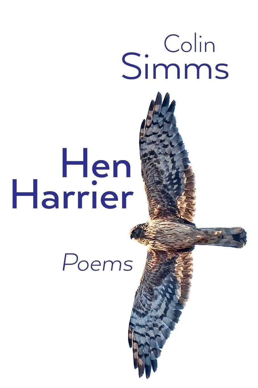 Hen Harrier Poems - Simms, Colin