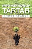  Bridge over Troubled Tartar