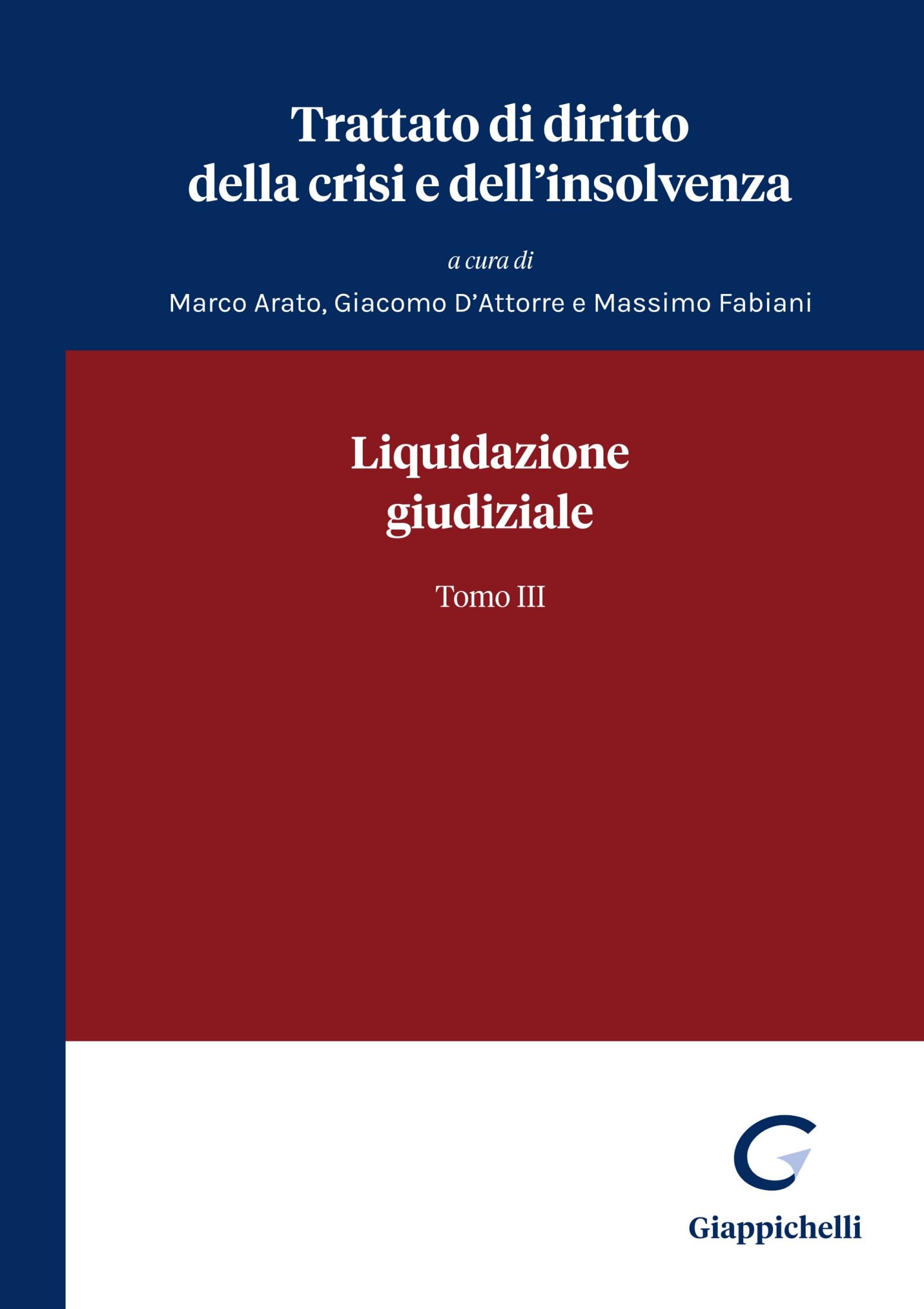 Liquidazione giudiziale (Trattato di diritto crisi e insolvenza)