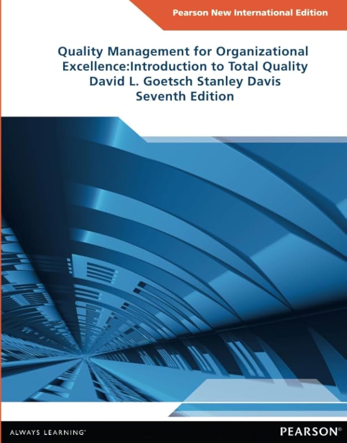 Quality Management for Organizational Excellence: Introduction to Total Quality : Pearson New International Edition