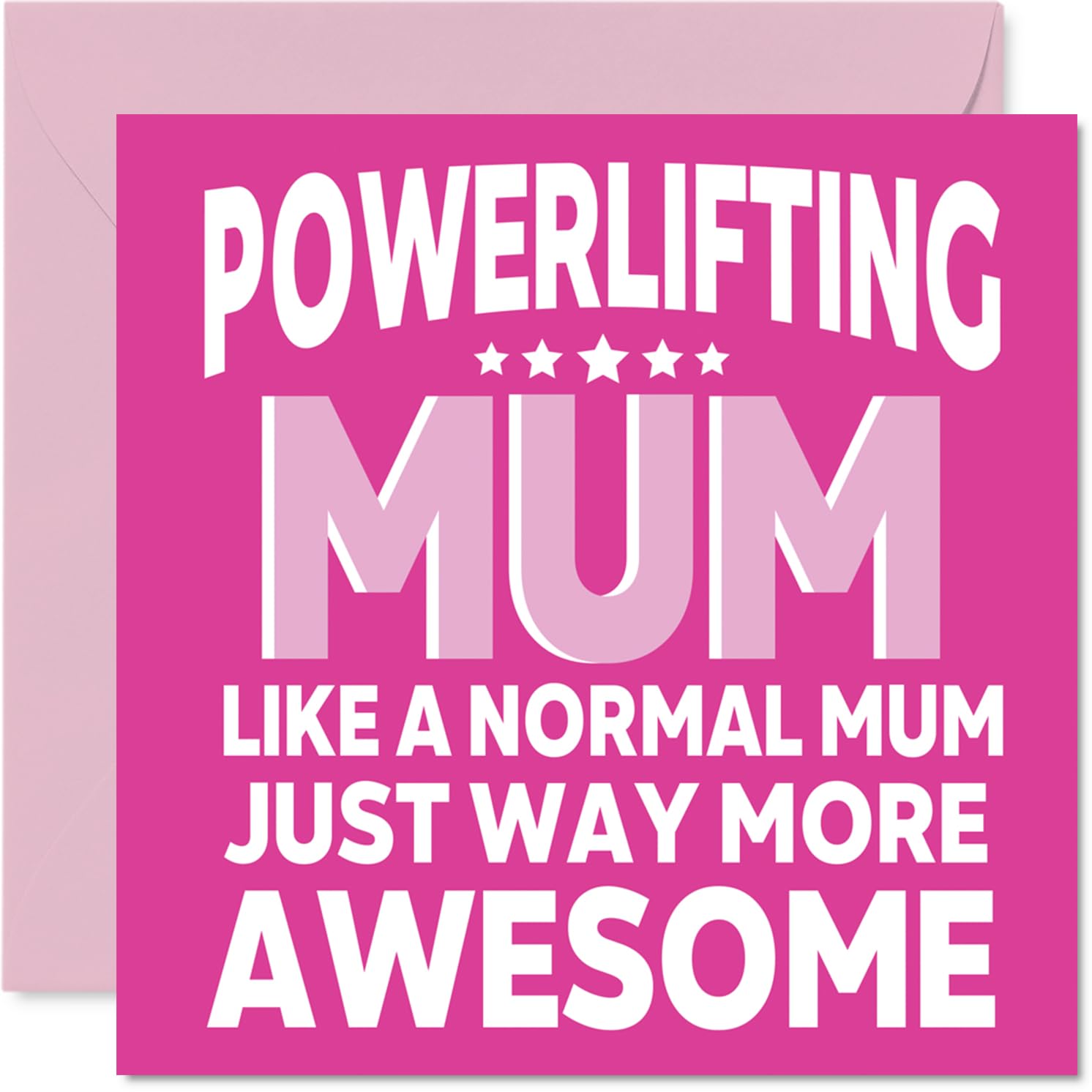 Powerlifting Birthday Card for Mum - Awesome Mum Sports - Happy Birthday Card for Women, 145mm Female Mother's Day Greeting Cards