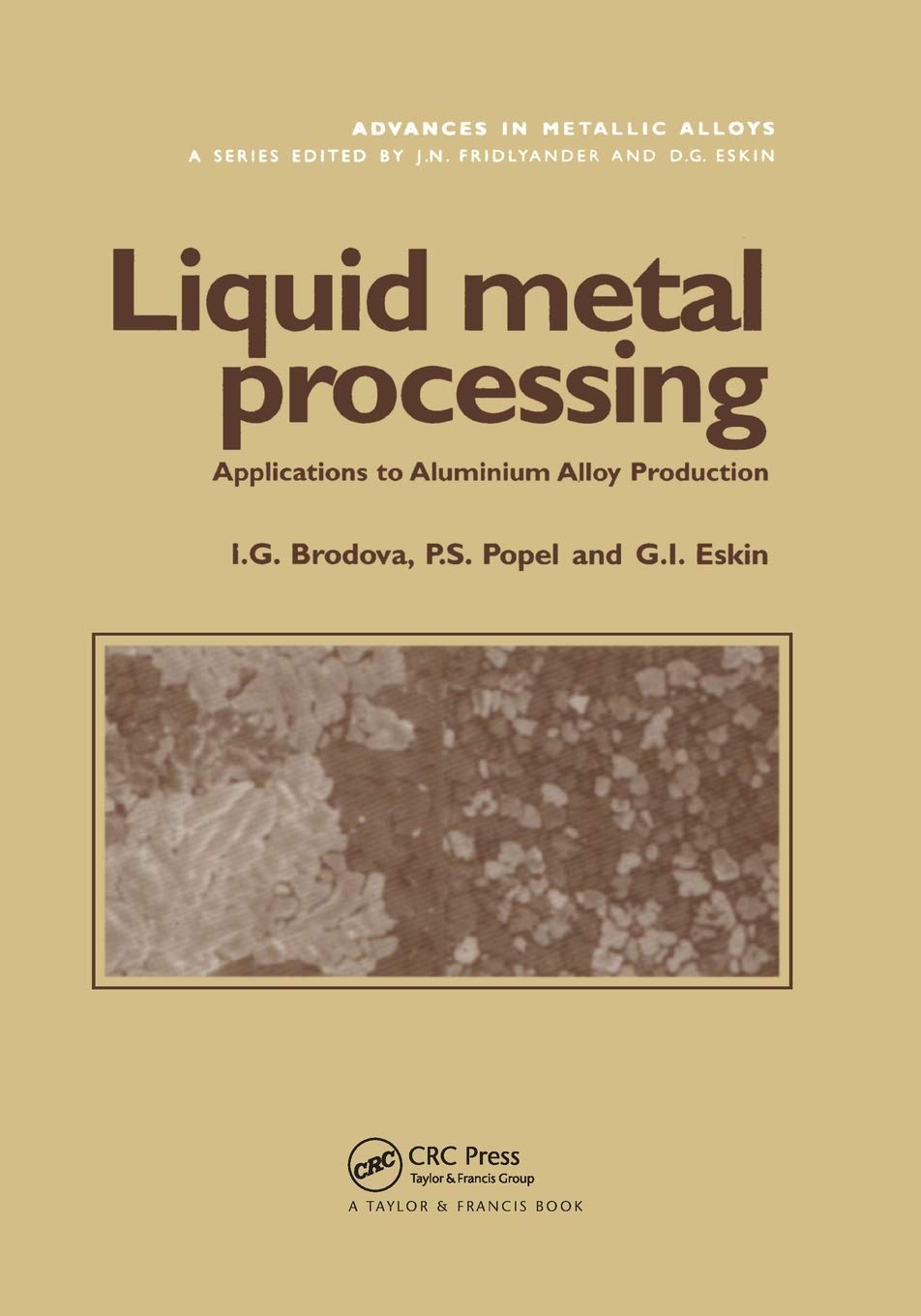 LIQUID METAL PROCESSING: APPLICATIONS TO ALUMINUM ALLOY PRODUCTION