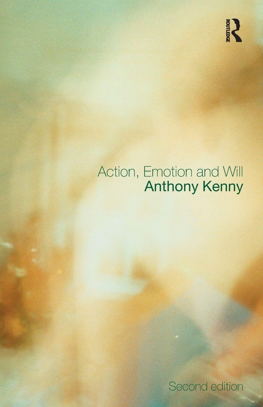Action, Emotion and Will