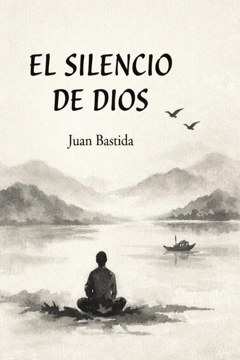 EL SILENCIO DE DIOS