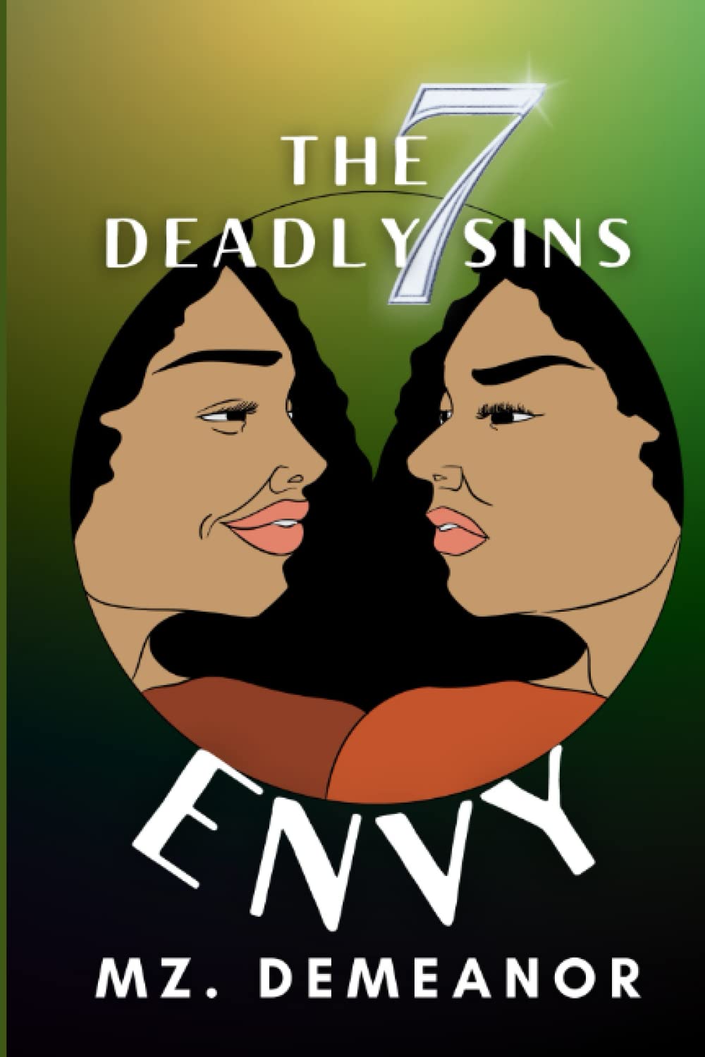 Envy (The 7 Deadly Sins) 9798372158054 Demeanor, Mz