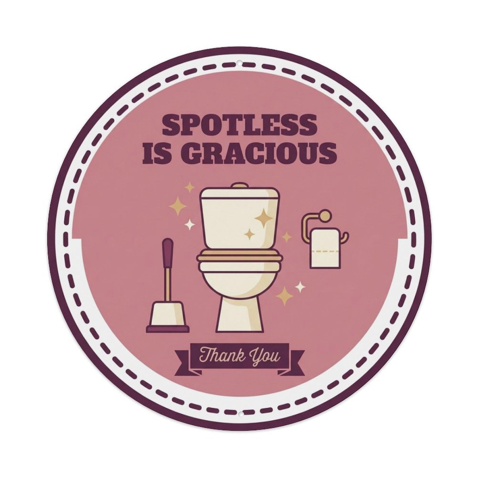 Toilet Clean Bathroom Reminder Spotless Is Gracious Metal Tin Sign