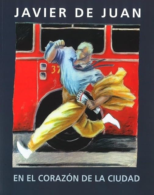 Portada de Javier de Juan. En el corazón de la ciudad