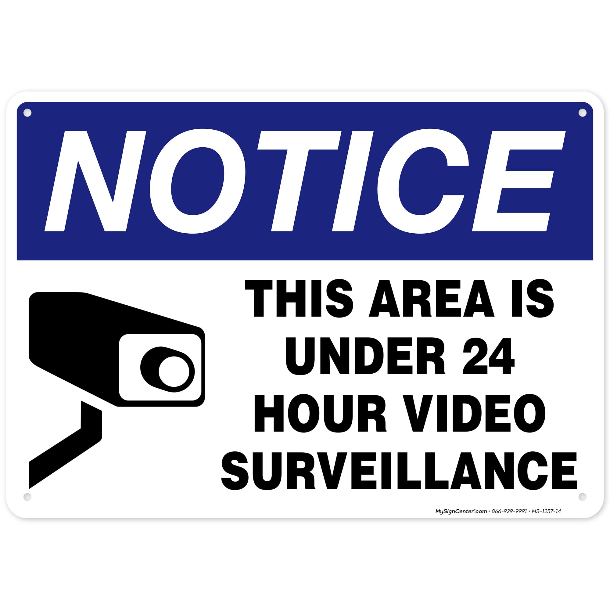 This Area is Under 24 Hour Video Surveillance Sign, 10x14 Inches, Rust Free .040 Aluminum, Fade Resistant, Made in USA by My Sign Center