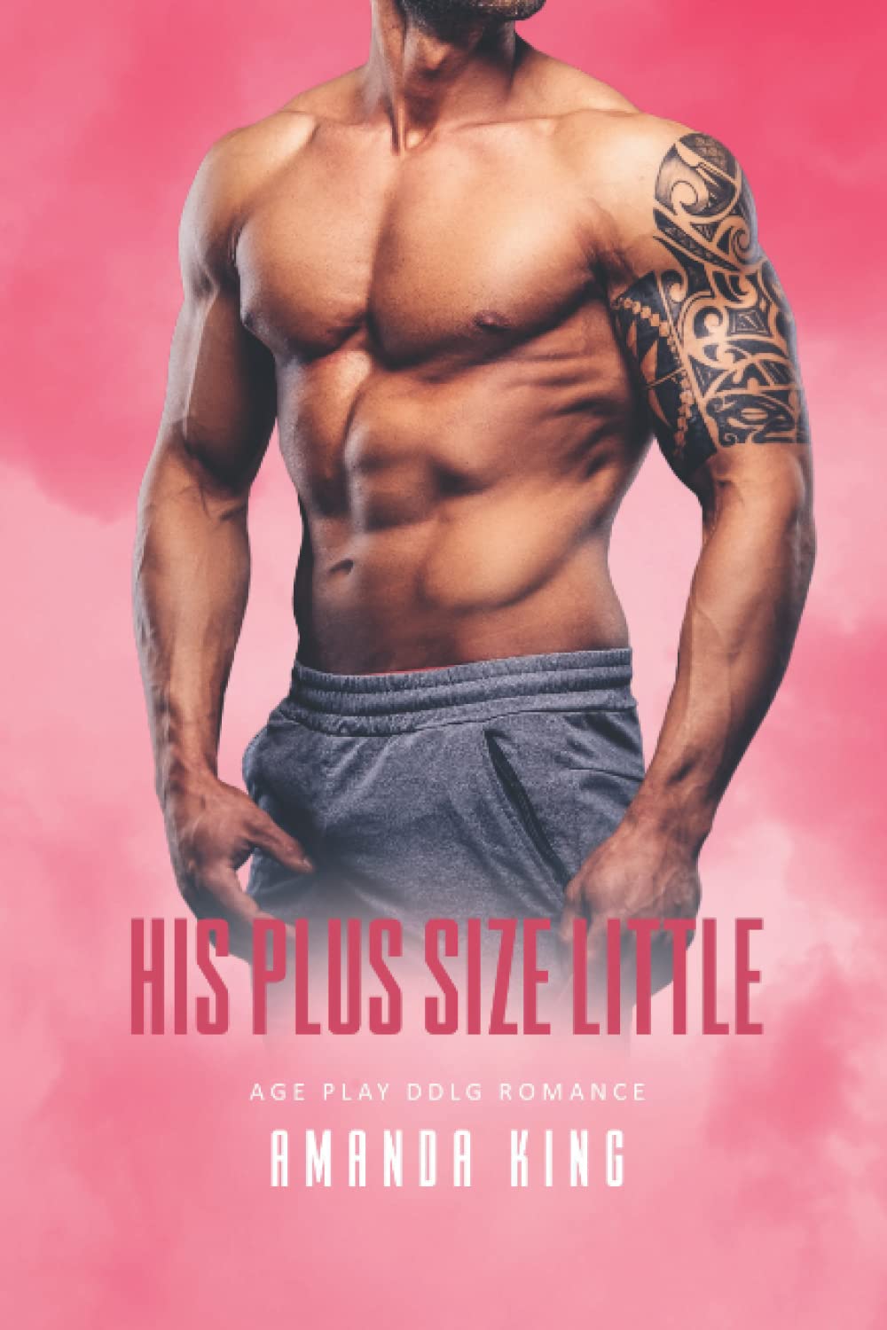 His Plus Size Little: Age Play DDlg Romance (Mafia Cupids)