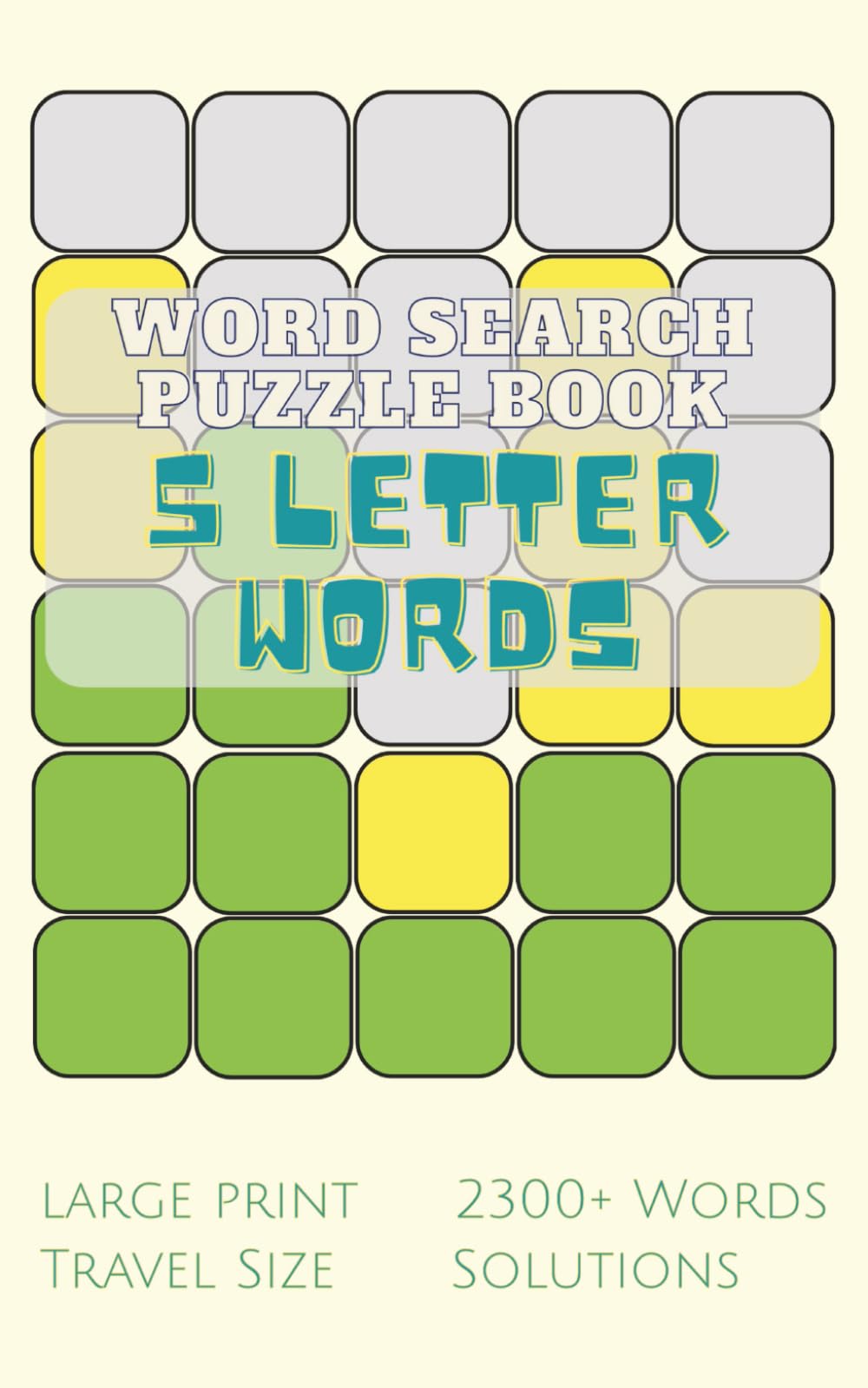 Word Search Puzzle Book: Five Letter Words