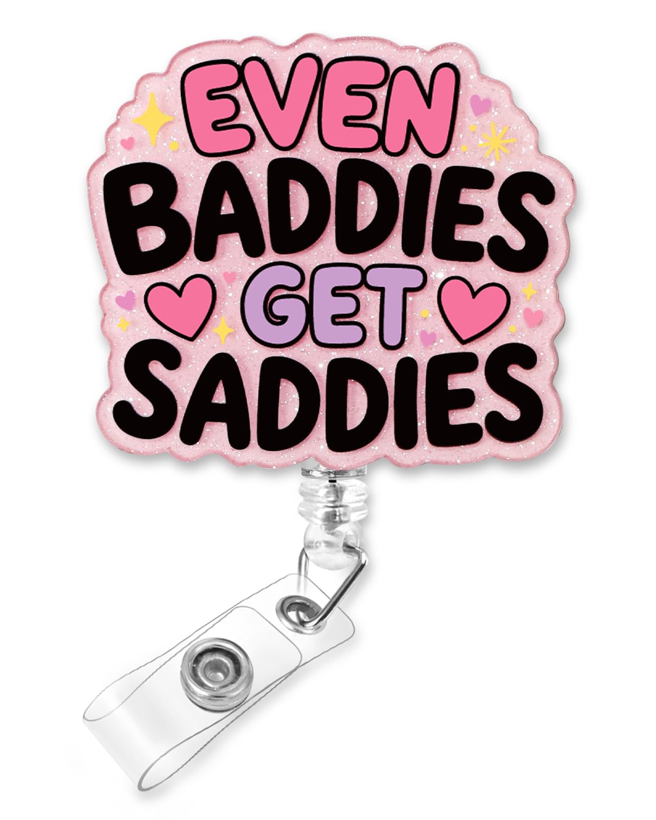 Plifal Funny Even Baddies Get Saddies Nurse Badge Reel