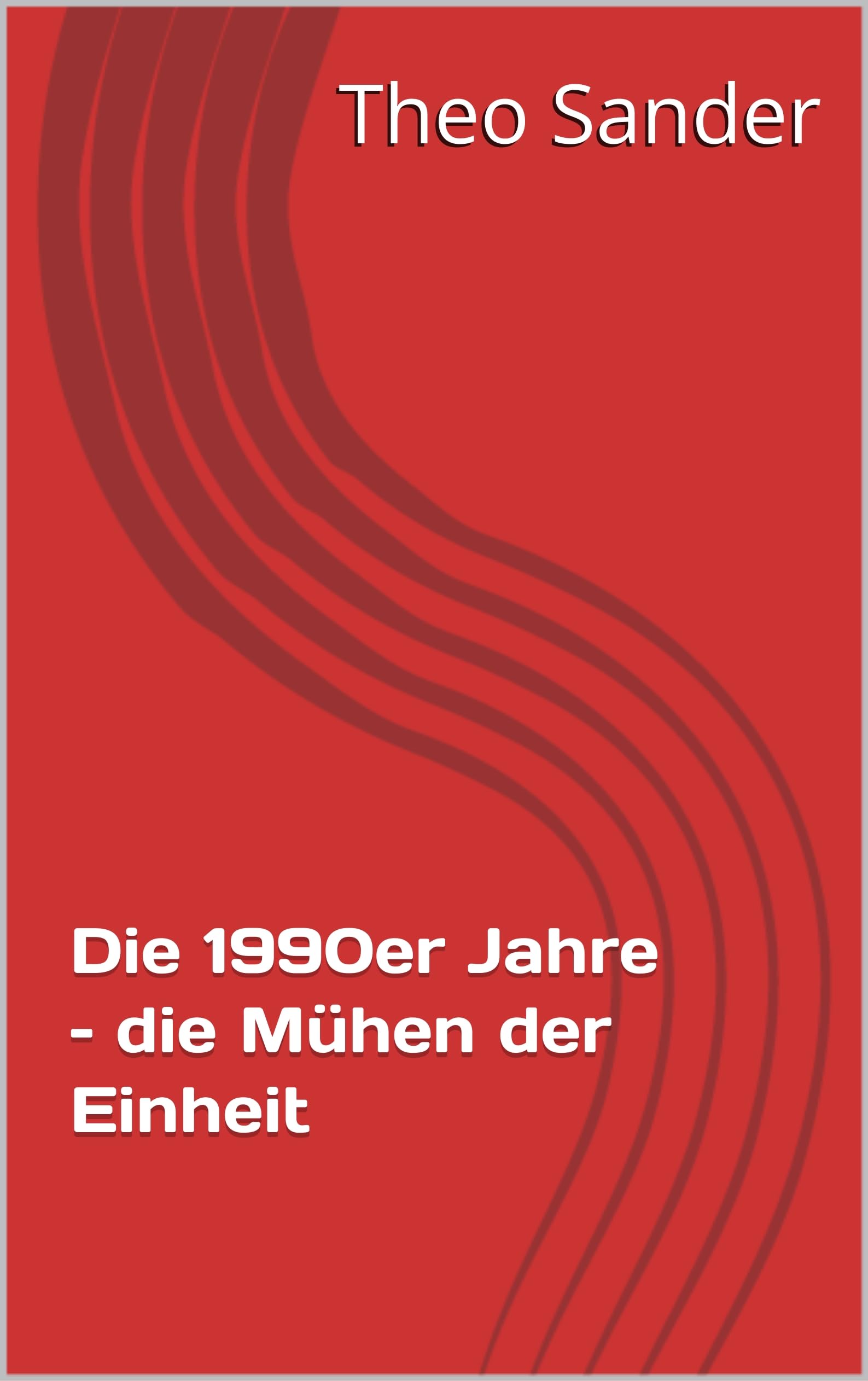 Livre histoire Allemagne années 1990, ouvrage réunification et politique européenne