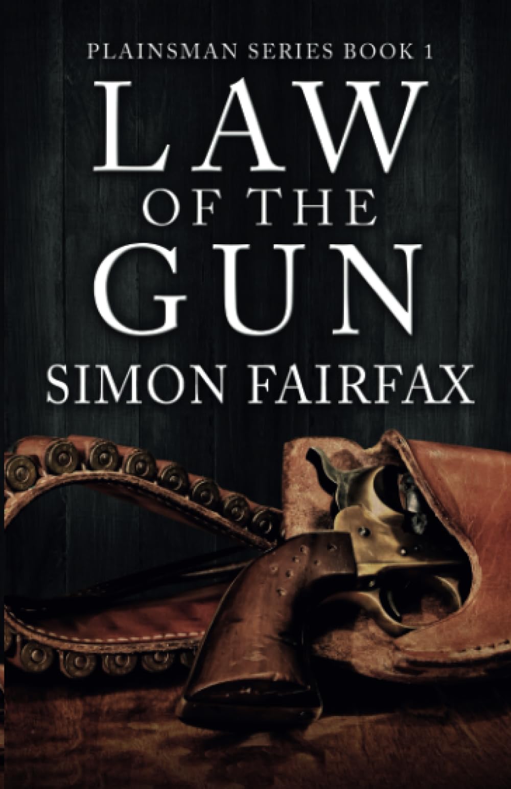 Law of the Gun (Plainsman series)