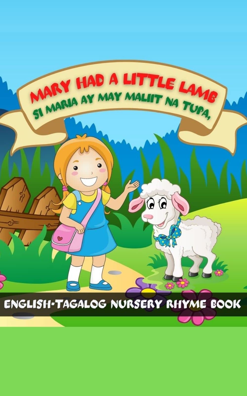 Buy Mary Had A Little Lamb Si Maria Ay May Maliit Na Tupa English