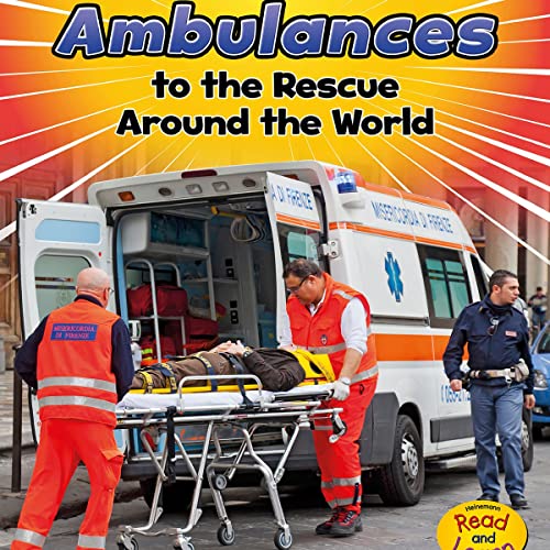 Ambulances to the Rescue Around the World by Linda Staniford episode artwork