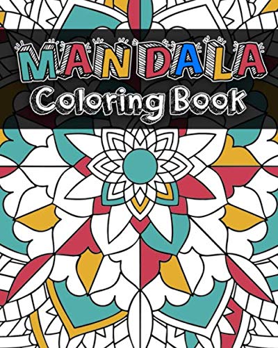 Mandala Coloring Book: 20 designs with Fun, Easy, Complex and Relaxing Coloring Pages