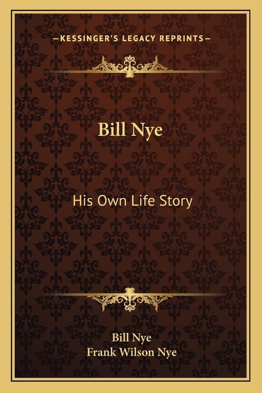 Bill Nye: His Own Life Story