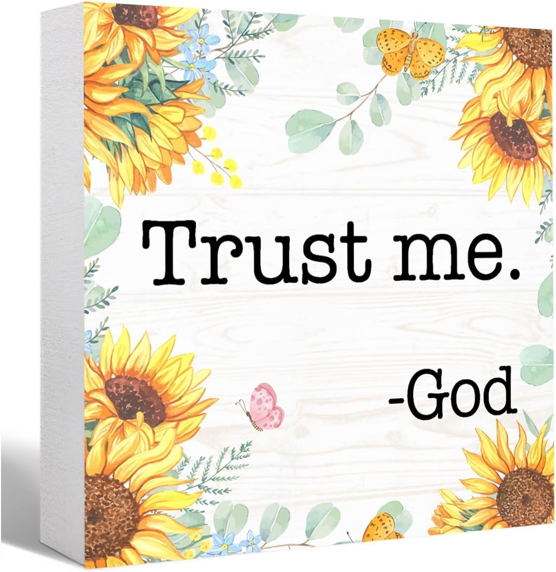 5x5 Inch Trust Me God Sunflower Box Sign Rustic Farmhouse Decor