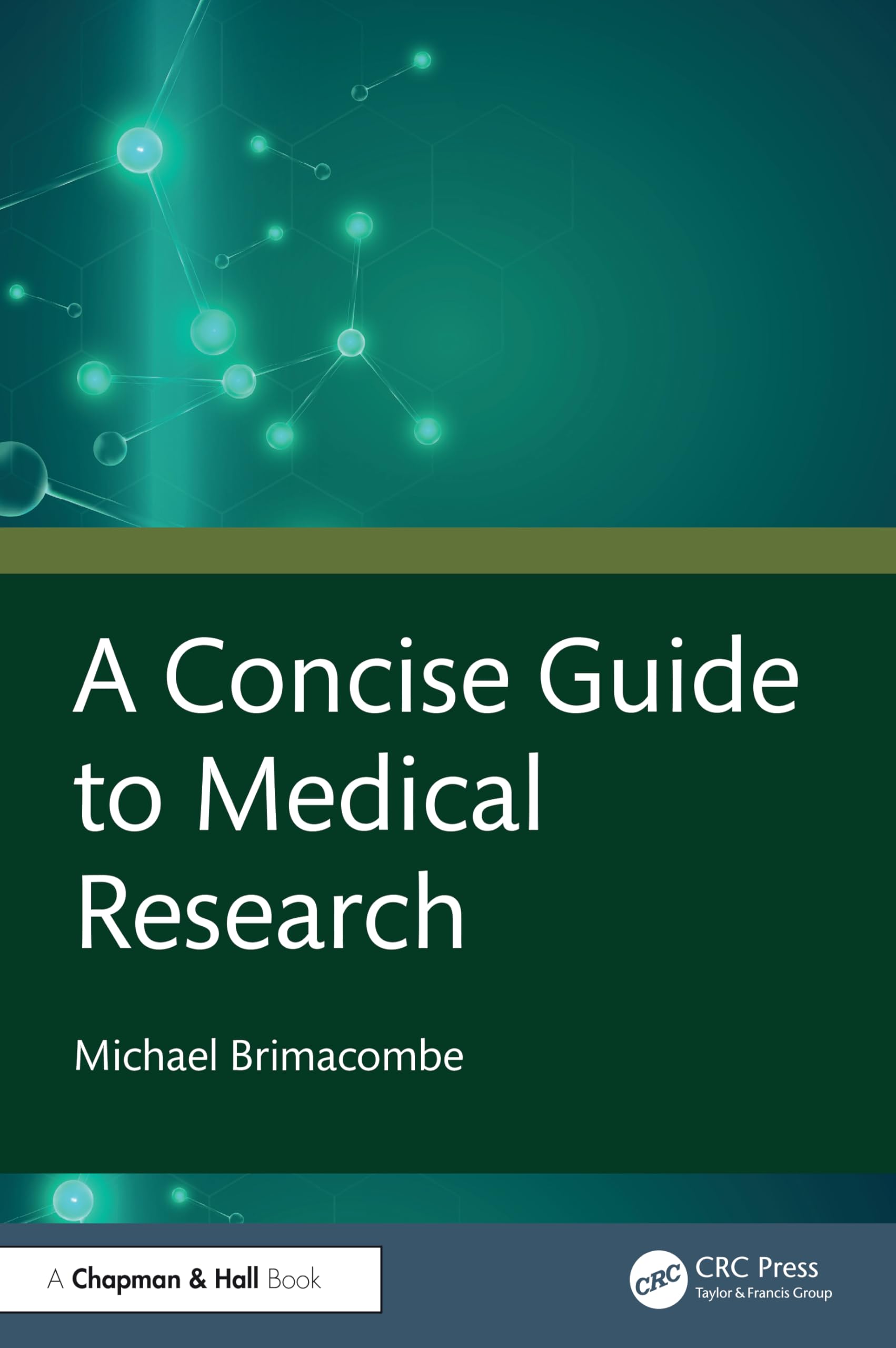 A Concise Guide to Medical Research