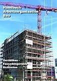  Gerüstbau Fassadengerüste: Richtzeiten