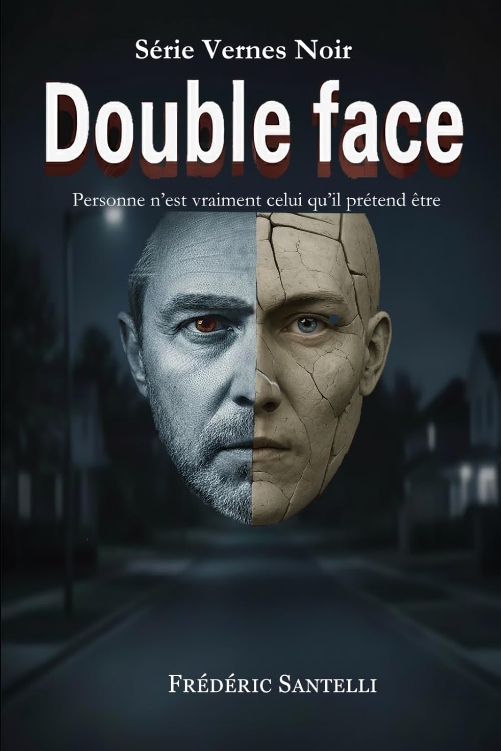 Double face: Personne n’est vraiment celui qu’il prétend être