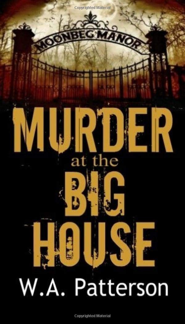Murder at the Big House: An Irish Murder Mystery: Volume 2 (The Mrs. Murphy Mysteries)