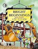 Bright Beginnings Workbook; Lech Lecha Part II