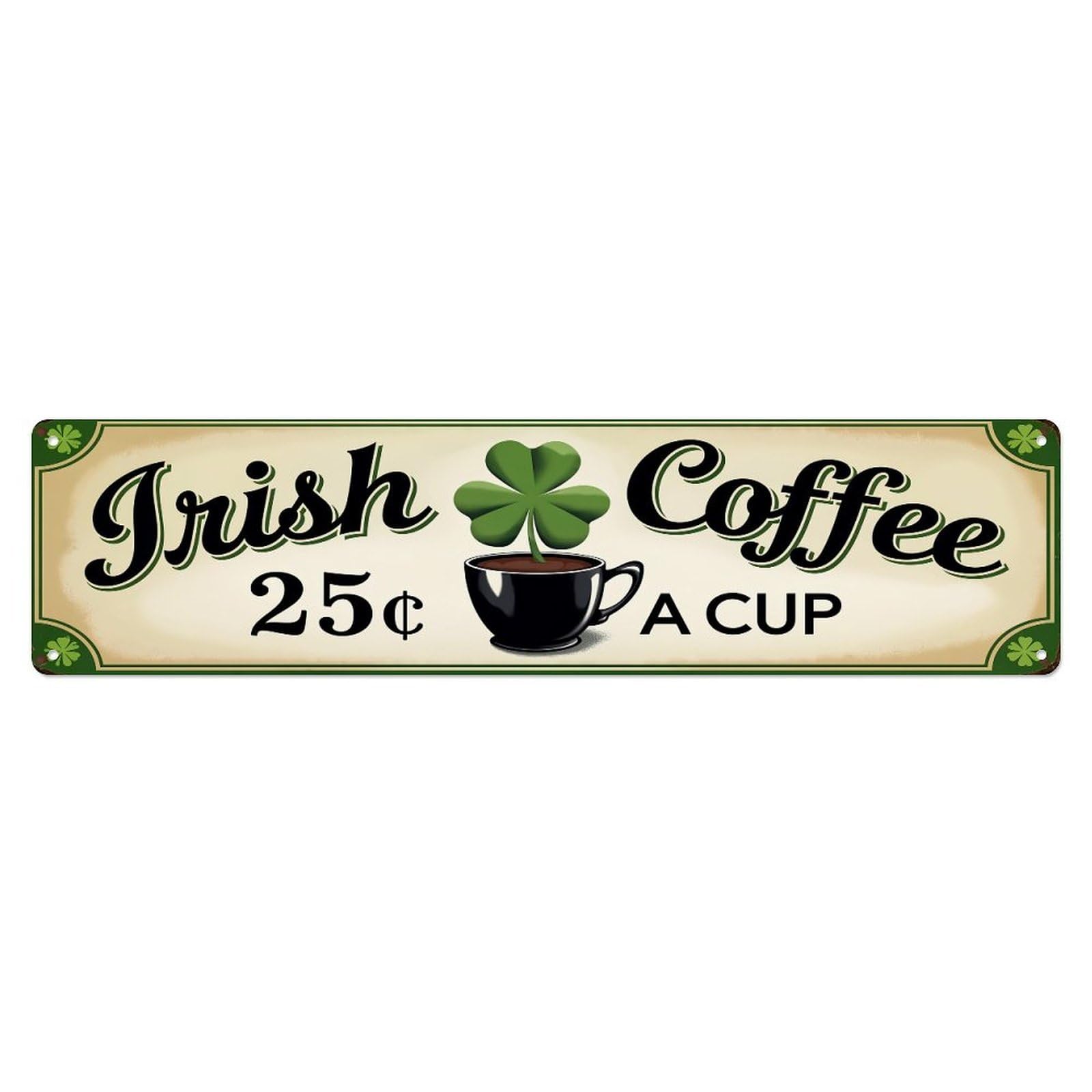 Irish Coffee Twenty Five Cents Metal Tin Sign Plaque