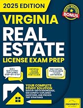 Virginia Real Estate License Exam Prep: Your Complete Study Solution with In-Depth Knowledge, 500 Expertly Explained Questions and Proven Test Strategies