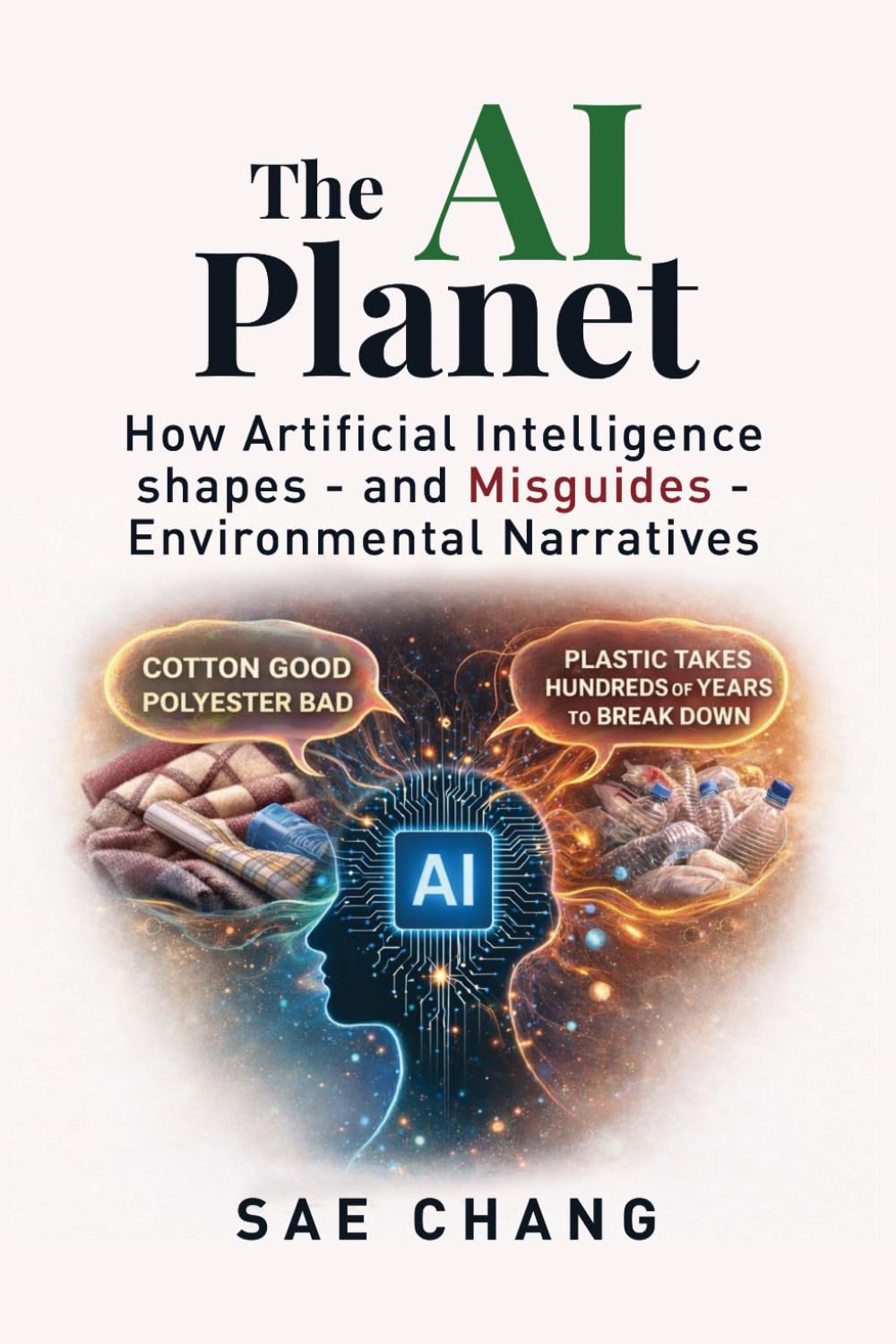 The AI Planet: How Artificial Intelligent Shapes – and Misguides – Environmental Narratives