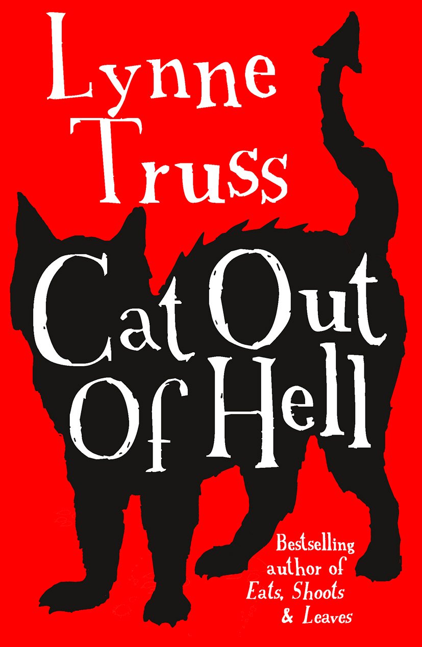 Cat out of Hell by Lynne Truss - 9780099585343