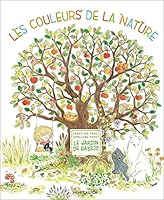 Le Jardin de Basilic - Les couleurs de la nature 2080282824 Book Cover