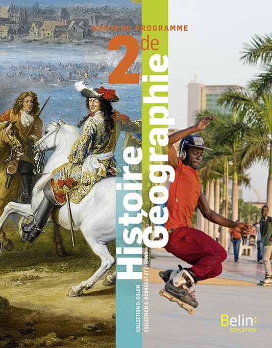Histoire-Géographie 2de: Manuel élève 2019