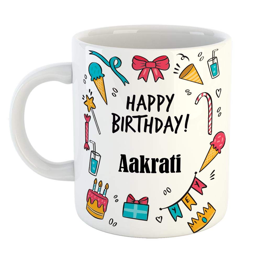 FurnishFantasy Ceramic Coffee Mug - Best Gift for Happy Birthday Mug , Color - White, Name - Aakrati