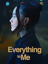 Everything To Me