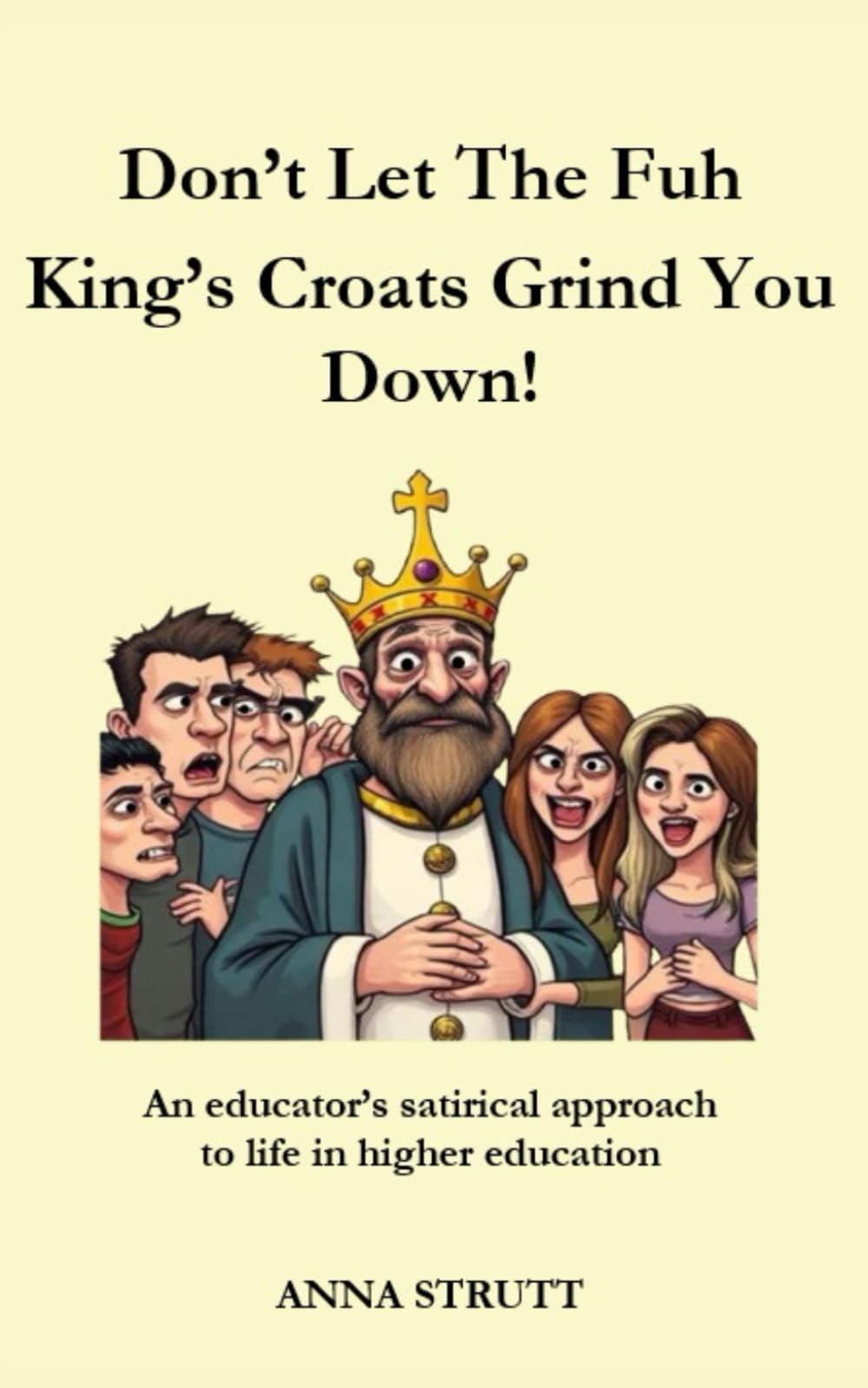 Don't Let The Fuh King's Croats Grind You Down!