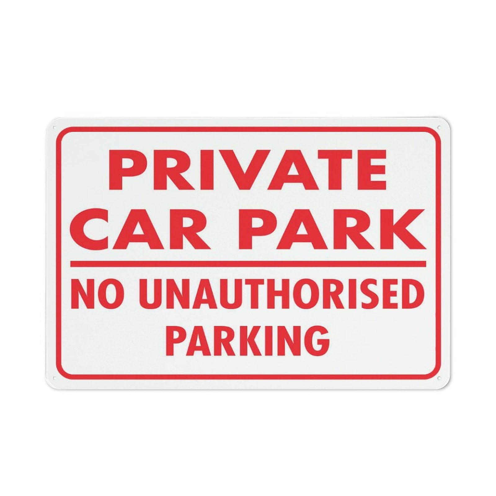 Peiyeety A08 Private Car Park No Unauthorised Parking Red Sign 8X12 Inch Rust Free Aluminum Easy To Read & Sturdy Keepoutdoor Metal Signs For Home Farm Yard