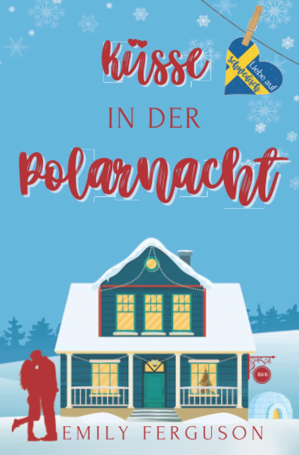 Küsse in der Polarnacht