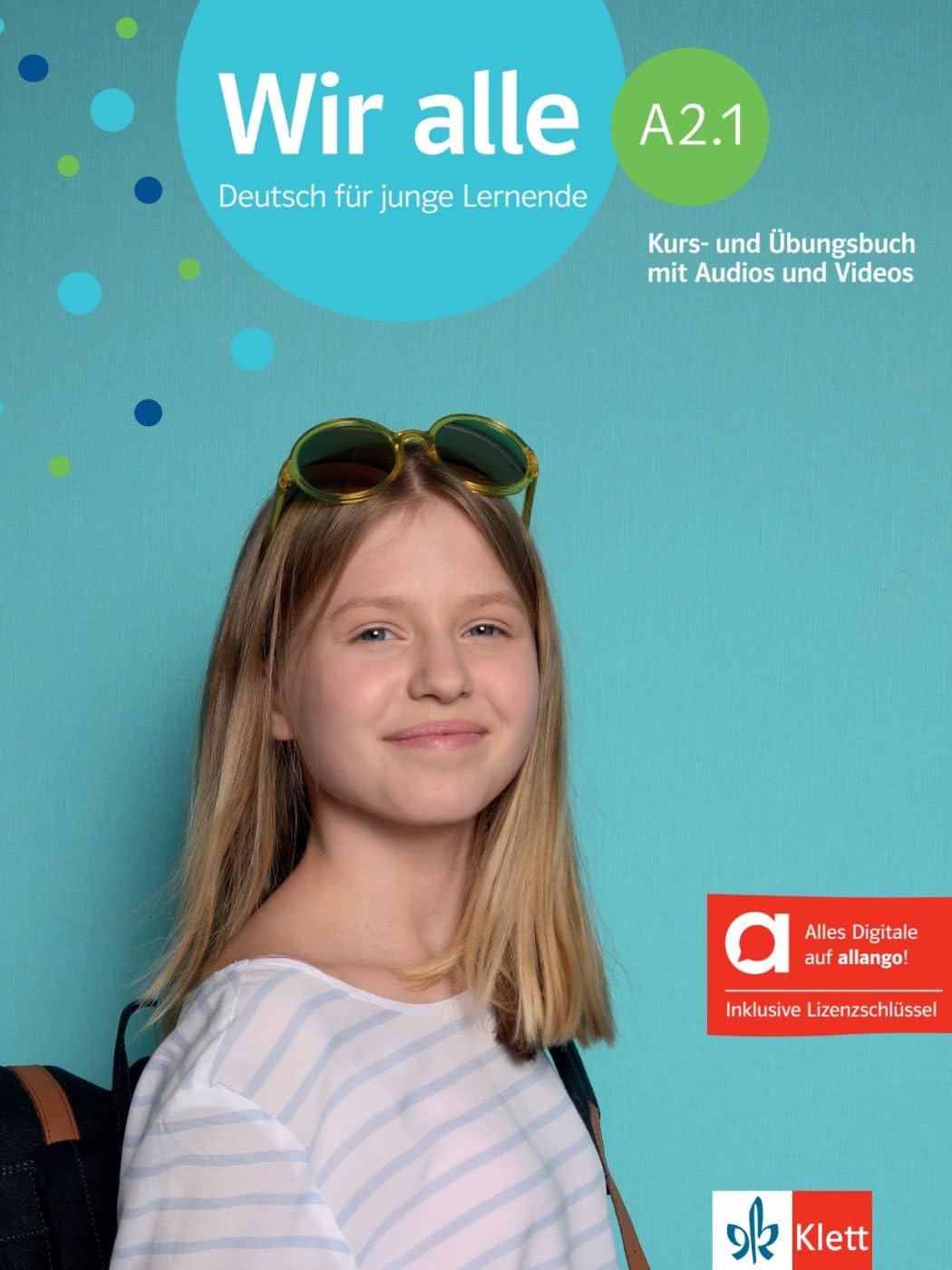 Wir alle a2.1, libro del alumno y de ejercicios edicion hibrida allango: Deutsch für junge Lernende. Kurs- und Übungsbuch mit Audios und Videos inklusive Lizenzschlüssel allango (24 Monate)