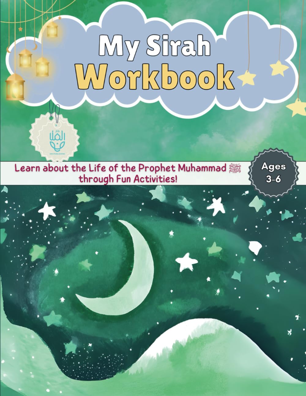 My Sirah Workbook: Learn about the Sirah through fun activities!