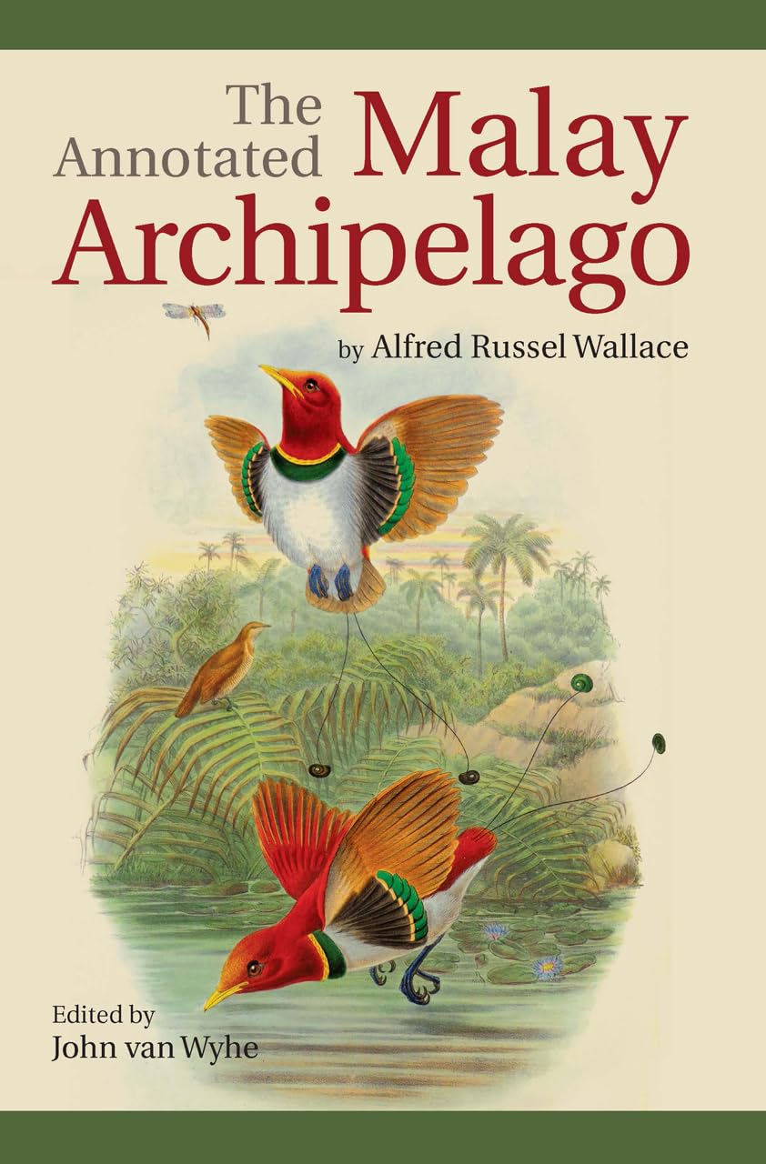 The Annotated Malay Archipelago by Alfred Russel Wallace by J... - 9789971698201