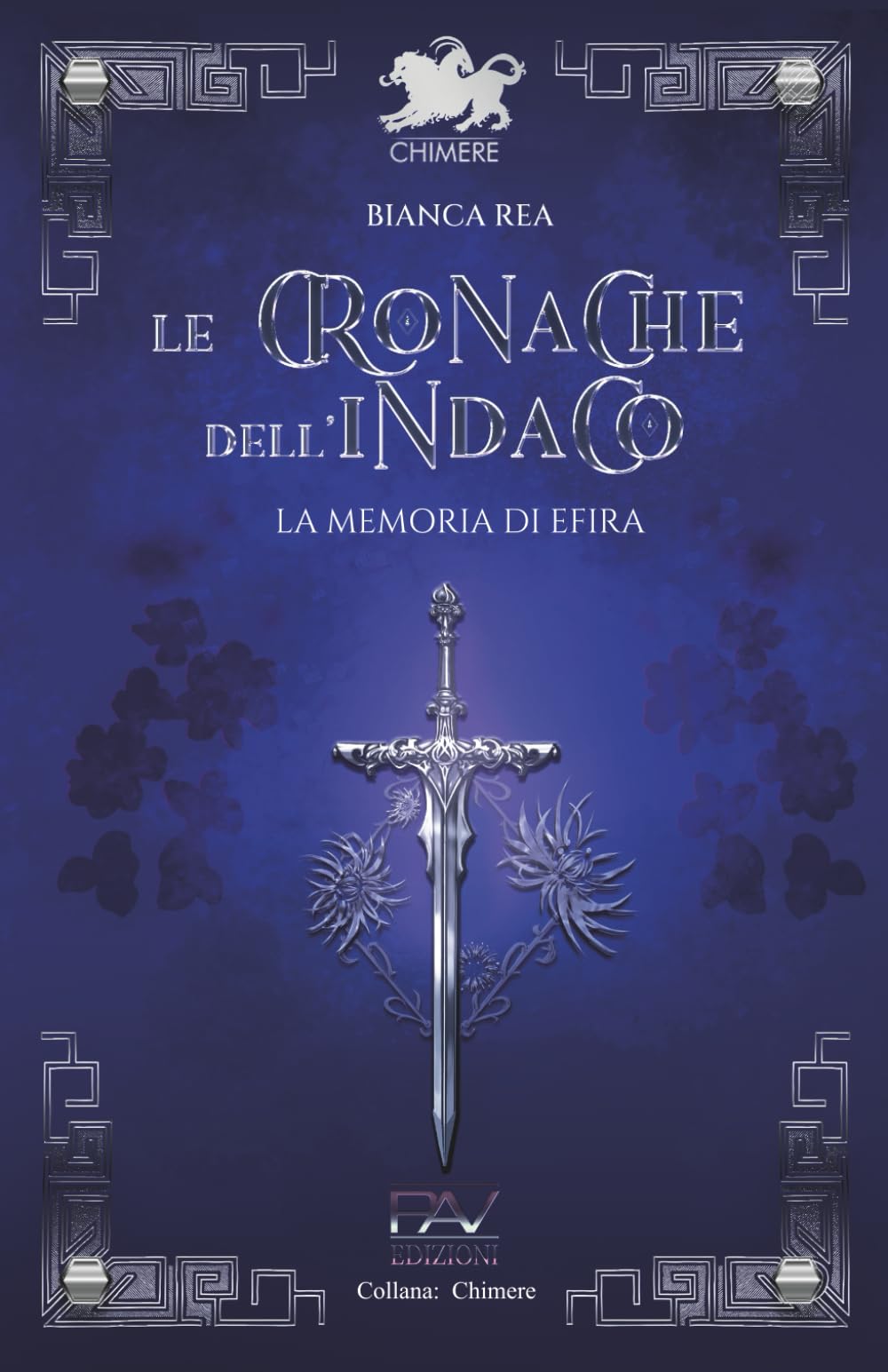 LE CRONACHE DELL'INDACO - La memoria di Efira