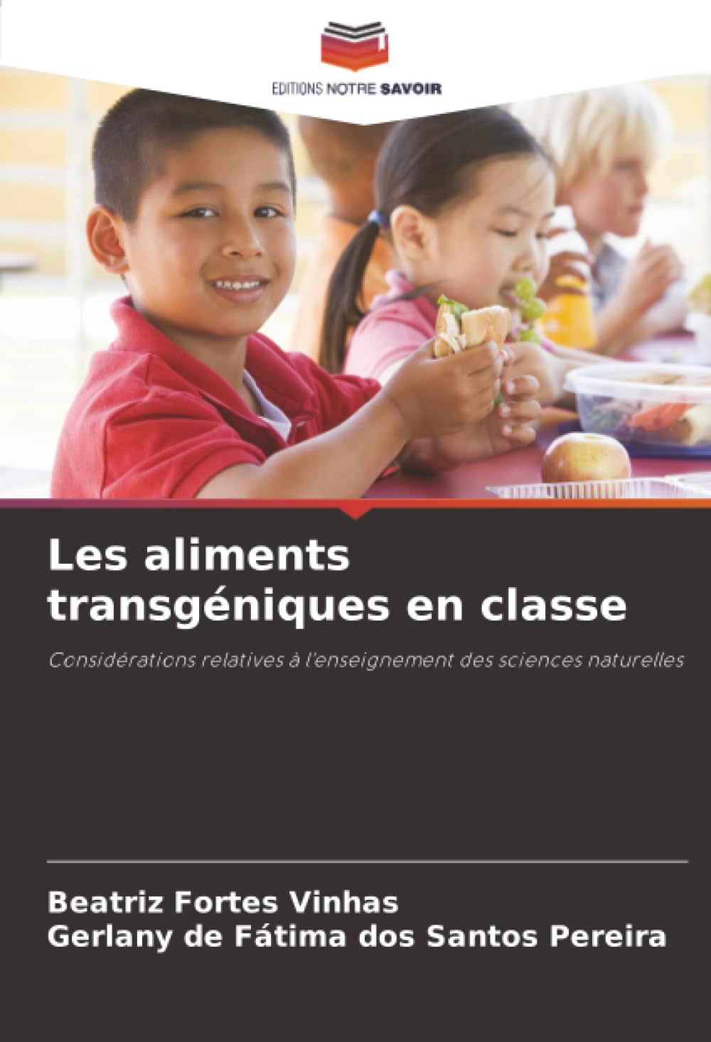 Les aliments transgéniques en classe: Considérations relatives à l'enseignement des sciences naturelles