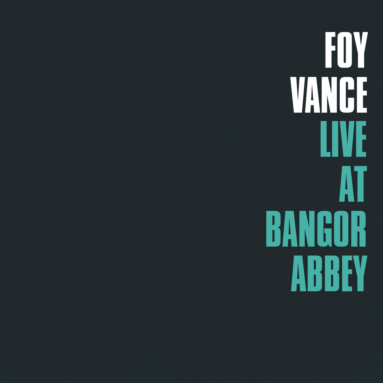 Live at Bangor Abbey - Vinyl LP