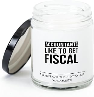 Accountant Vanilla Candle - Accountants Get Fiscal - Accounting Student CPA CFO Auditor Financial Advisor Tax Season Corporate Accountants