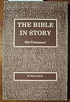 the bible in Story, New Testment B001A48PN4 Book Cover