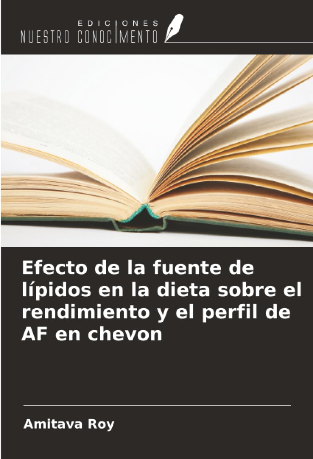 Efecto de la fuente de lípidos en la dieta sobre el rendimiento y el perfil de AF en chevon