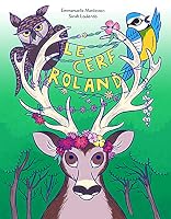 Cerf roland (Le) 2211304222 Book Cover